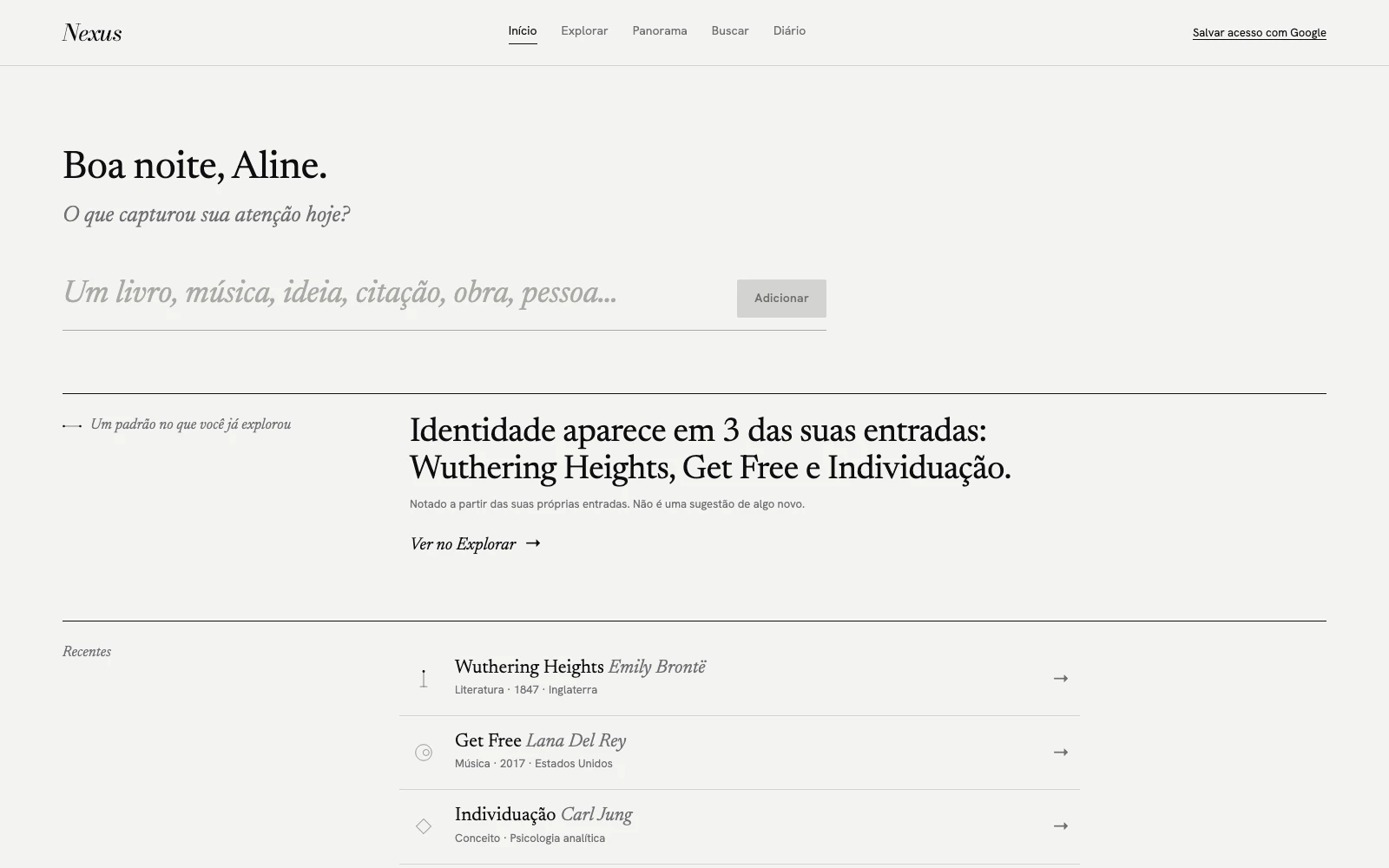 NEXUS home screen showing recent entries — Wuthering Heights, Get Free, Individuação, The Starry Night — a detected recurring pattern, and AI-suggested connections.